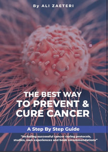 The Best Way To Prevent & Cure Cancer E-Book - Alkaline Fitness